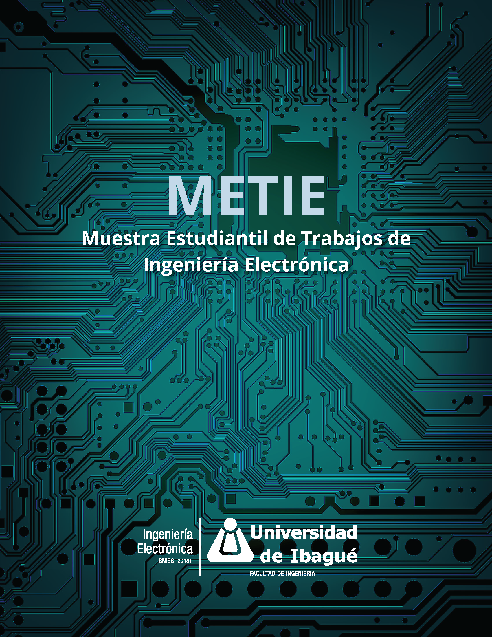 Cover of METIE Muestra Estudiantil de Trabajos de Ingeniería Electrónica